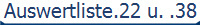 Auswertliste.22 u. .38